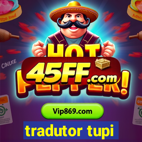tradutor tupi